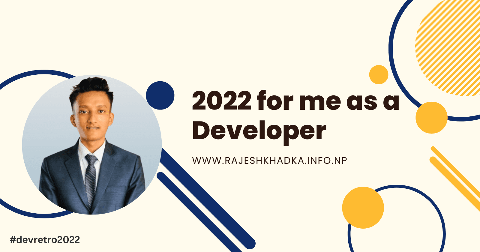 2022 for me as a developer ! - Dev Retro 2022 π₯