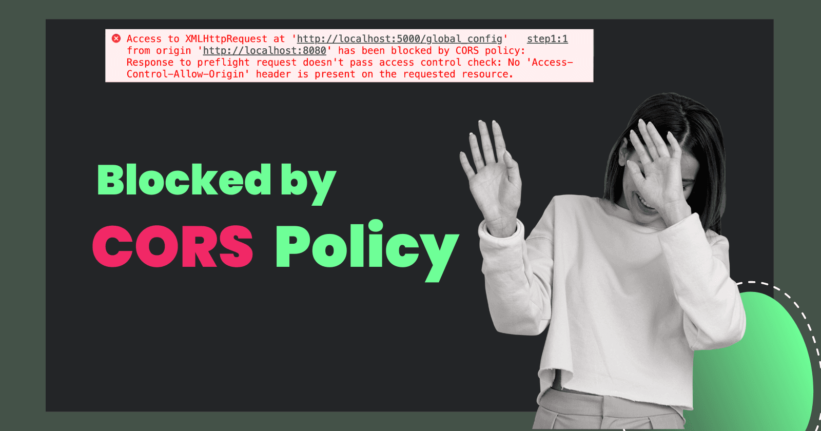 Debugging Feb #1: How I Overcame a CORS Error when posting to Dev.to API.